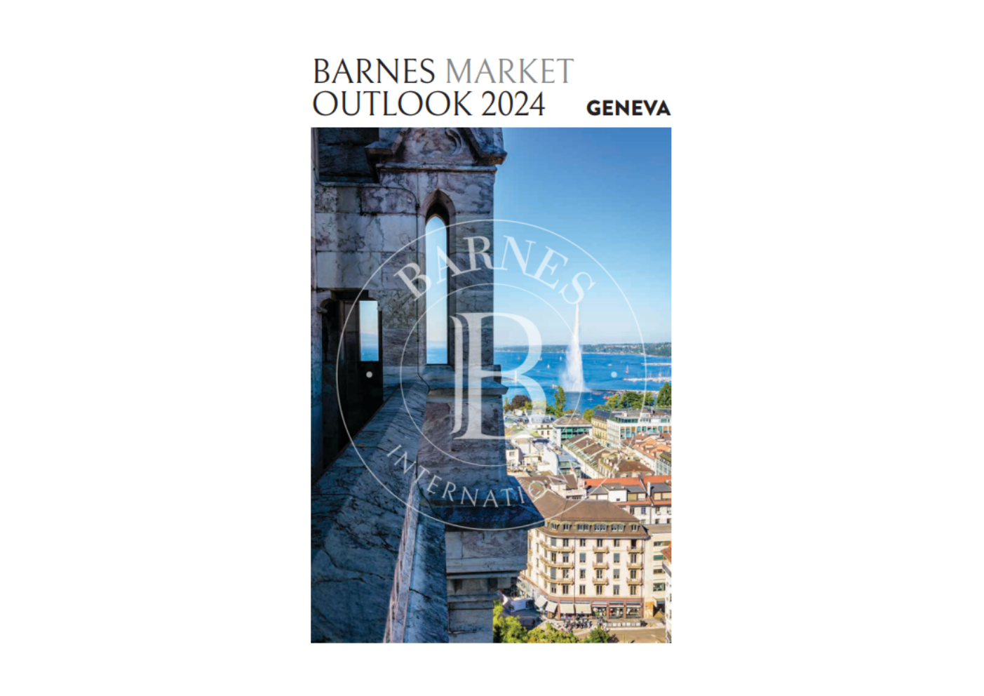 BARNES Market Outlook Geneva 2024